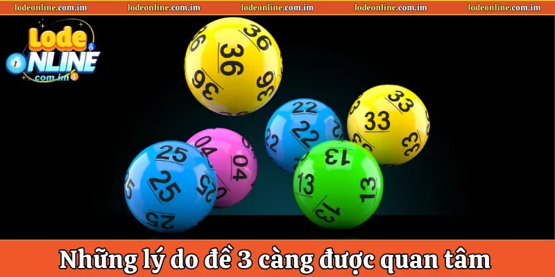 Những lý do đề 3 càng được quan tâm